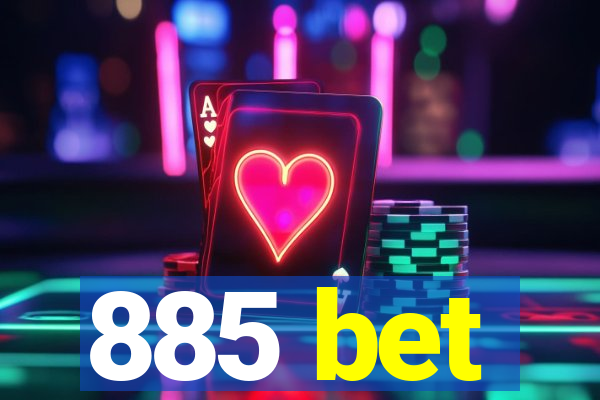 885 bet